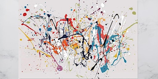 Splatter Paint - Abstract Expressionism Painting Class for Adults