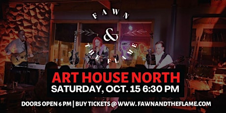 The Fawn & The Flame - Live Original Music @ Art House North