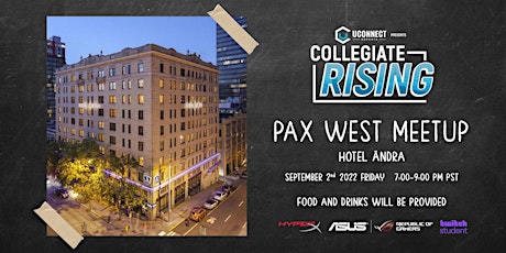 Collegiate Rising: PAX West Meetup Powered by HyperX, ASUS, Twitch Student primary image