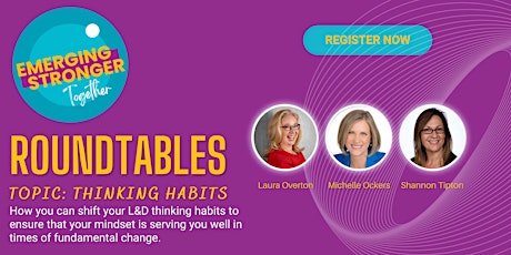 Emerging Stronger Roundtable: Building Your Thinking Habits, Round 2