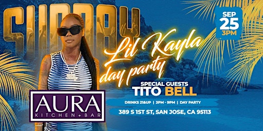 Lil Kayla South Bay Birthday Day Party San Jose Ca