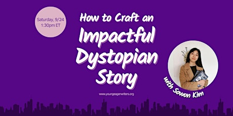 How to craft an impactful dystopian story primary image