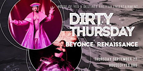 Dirty Thursday - Beyonce: RENAISSANCE
