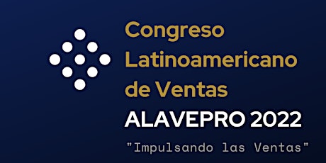 Imagen principal de Congreso Latinoamericano de Ventas ALAVEPRO 2022