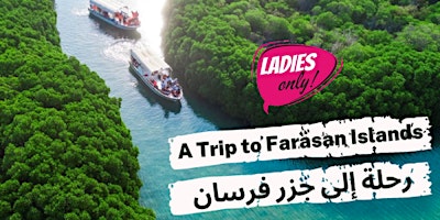 A Trip to Farasan Islands