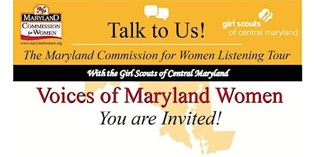  Talk to Us! Voices of Maryland Women Listening Tour - Girl Scouts of Central Maryland primary image