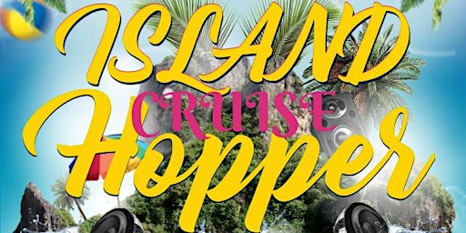 ISLAND HOPPER EASTERN CARIBBEAN CRUISE- REGISTRATION ONLY!  primärbild