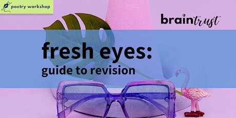 Fresh Eyes: A Guide to Revision