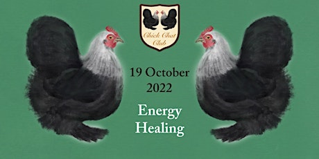 Energy Healing for Chickens and You