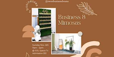 Business & Mimosas