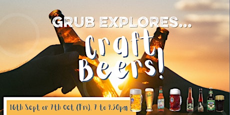 GRUB Explores: Craft Beers! primary image
