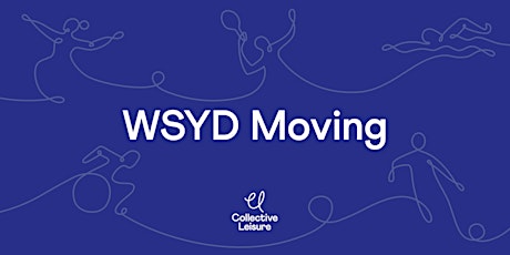 WSYD Moving - Community of Practice
