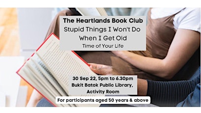 The Heartlands Book Club: Stupid Things I Won’t Do When I Get Old by Steven