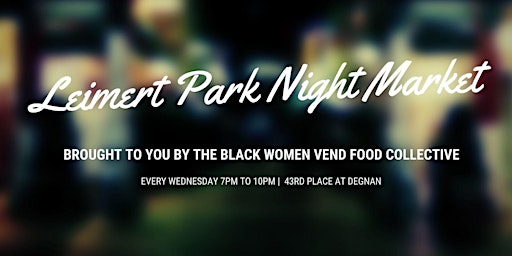 Leimert Park Night Market - Powered by Black Women Vend primary image