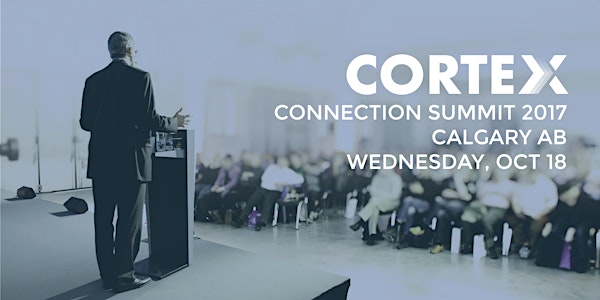 Cortex Connection Summit 2017: "Transformative Technology"