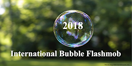 2018 International Bubble Flashmob primary image