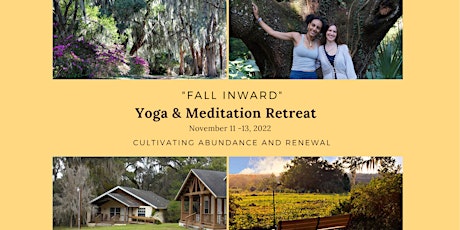 "Fall Inward",Yoga and Meditation Retreat with Laia Bové & Willow Marcotte