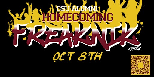 2022 CSU Alumni Homecoming  Party FreakNik  Edition