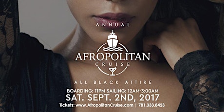 Afropolitan Cruise | All Black Attire | Spirit Of Boston | Sat.Sept.2nd | Sail 'til 3am  primary image