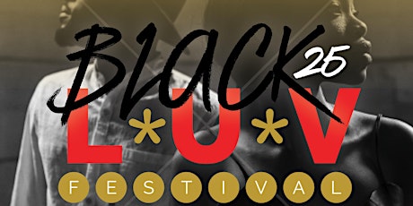 Black L.U.V. Fest 25 primary image