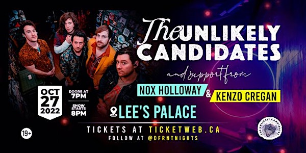 THE UNLIKELY CANDIDATES WITH SPECIAL GUESTS NOX HOLLOWAY & KENZO CREGAN