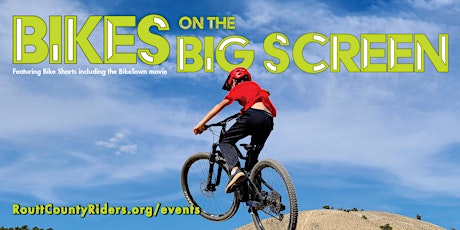 Bikes on the Big Screen, Vol 2 - A  Fall Fundraiser for Routt County Riders