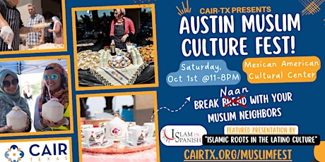 Austin Muslim Culture Fest: Break 'Naan' With Your Muslim Neighbors
