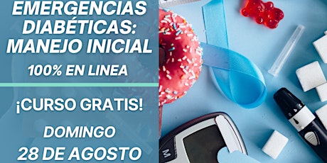 Imagen principal de EMERGENCIAS DIABÉTICAS: MANEJO INICIAL - CURSO GRATIS