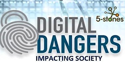 Digital Dangers Impacting Society