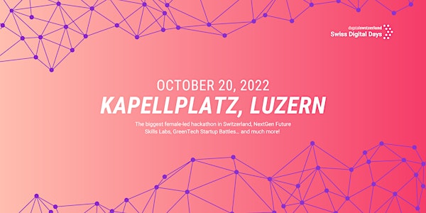 SWISS DIGITAL DAYS @ Kapellplatz, Lucerne  | 20 Oct 2022 | Live & Online