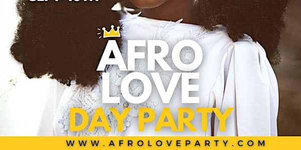 AFRO LOVE DAY PARTY | An Afro-Caribbean Experience