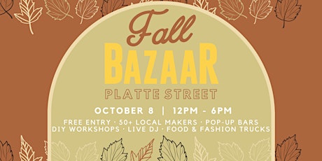 Platte Street Fall BAZAAR | October 8