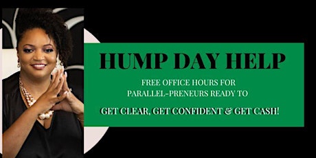Hump Day Help: Free Office Hours - Topic: How to get clients