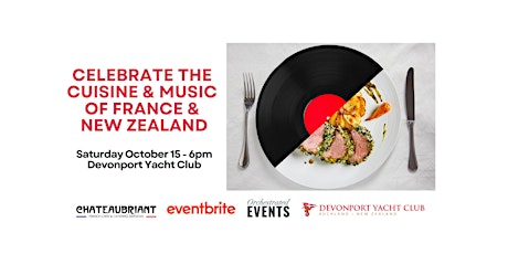 CELEBRATE THE CUISINE & MUSIC  OF FRANCE & NEW ZEALAND primary image