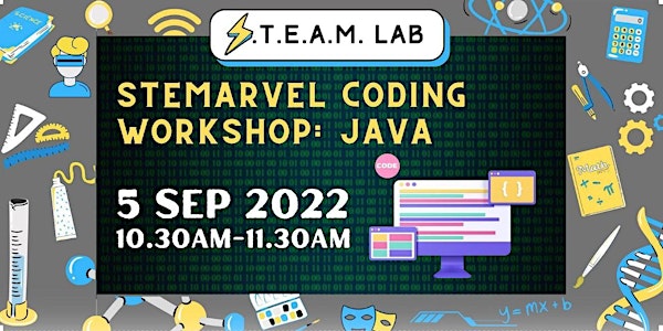 Java Coding with STEMarvel | Online | STEAM Lab 2022