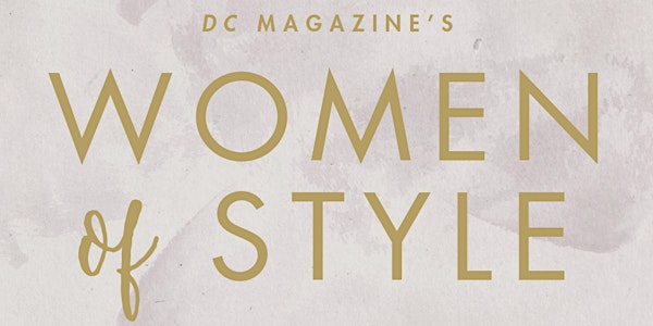 DC Magazine Women of Style Celebration 