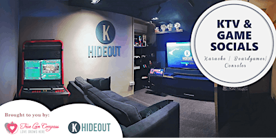 KTV & Game Socials @ K Hideout | Age 25 to 40 Singles