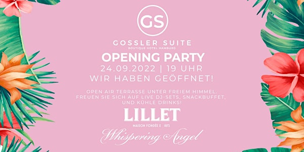 OPENING PARTY - Gossler Suite Boutique Hotel Hamburg