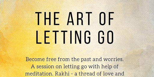The Art of Letting Go with Meditation