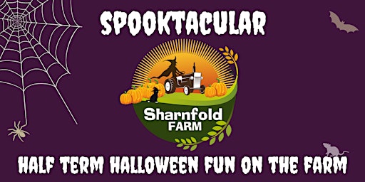 Spooktacular Halloween Trail - Sharnfold Farm Event