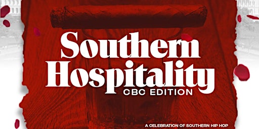 2022 Southern Hospitality: CBC Edition