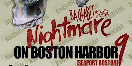 Nightmare On Boston Harbor 9 - Halloween BOOze Cruise [Indoor/Outdoor] primary image