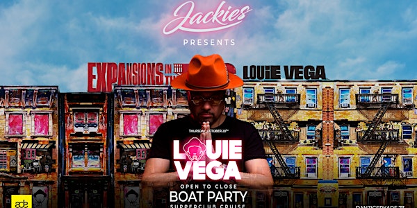 Jackies & Louie Vega ADE 2022 pres: Expansions NYC Boat Party