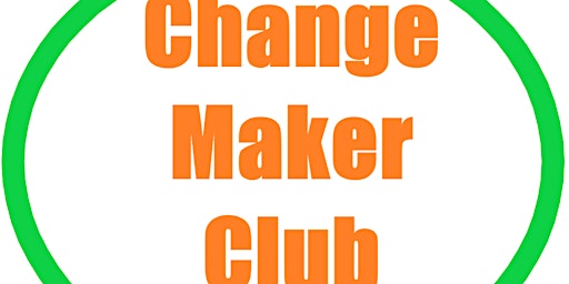 Change Maker Club