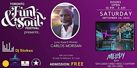Toronto Funk & Soul Festival presents Carlos Morgan!
