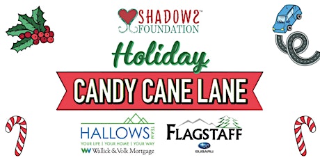 Shadows Foundation Holiday Candy Cane Lane - 2022