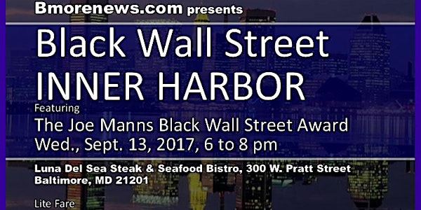 Black Wall Street INNER HARBOR