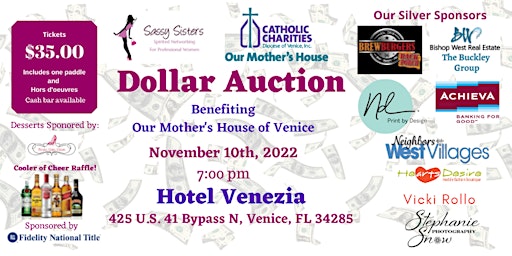 Sassy Sister's Dollar Auction Benefiting Our Mother's House of Venice