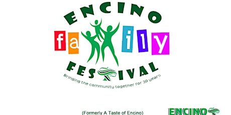 30th Annual Encino Family Festival (formerly A Taste of Encino) primary image
