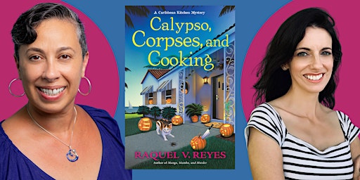 In-Person: An Evening with Raquel V. Reyes and Chantel Acevedo